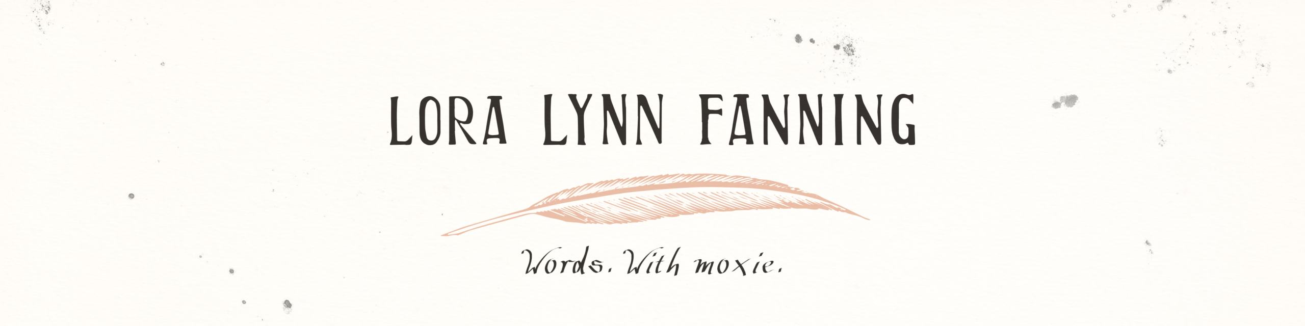 Lora Lynn Fanning-Words With Moxie